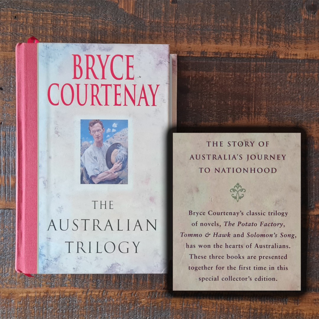 The Australian Trilogy - Bryce Courtenay