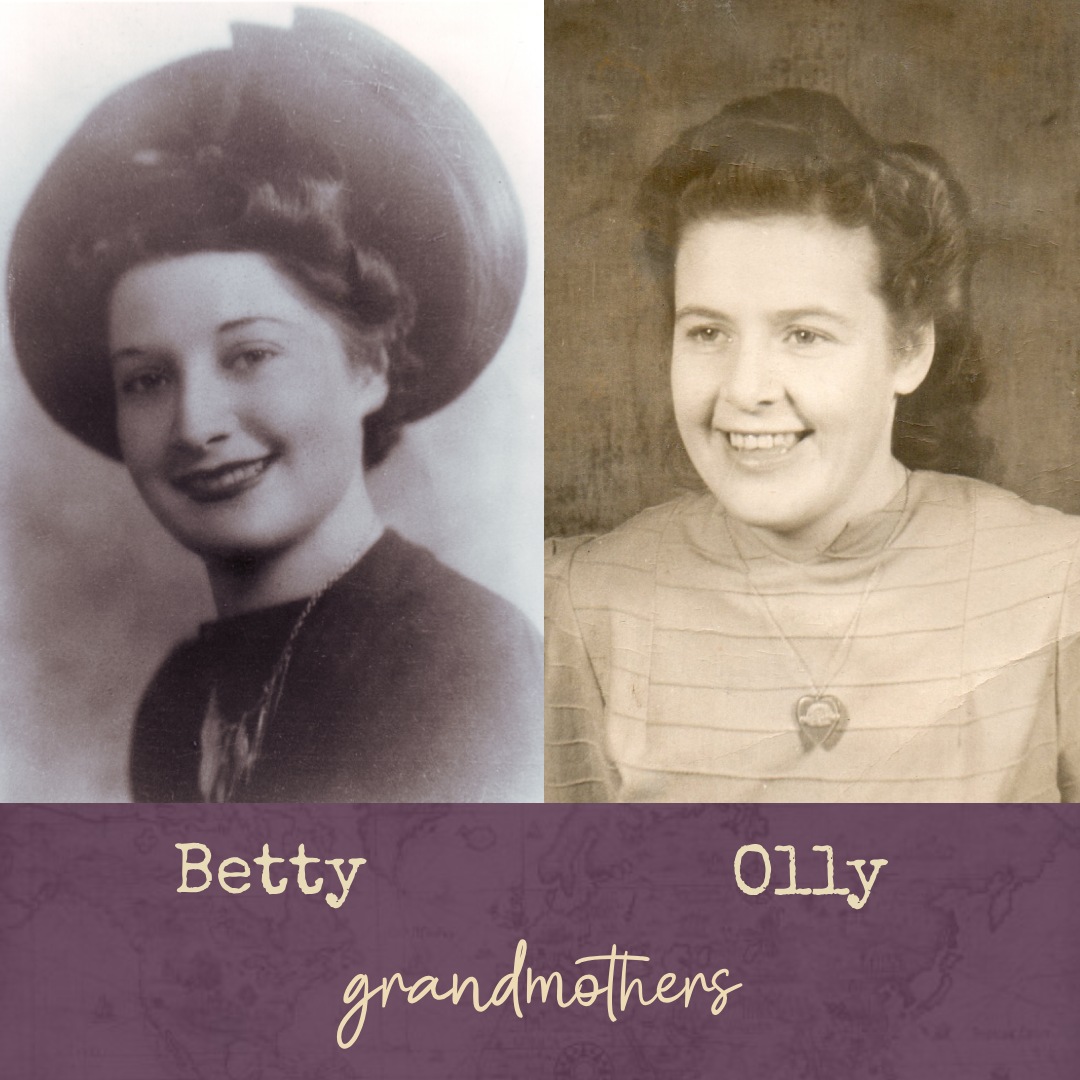 My grandmothers Betty and Olly